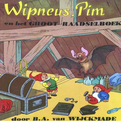 Cover von B.A. van Wijckmade - Wipneus en Pim - Wipneus en Pim en het groot raadselboek