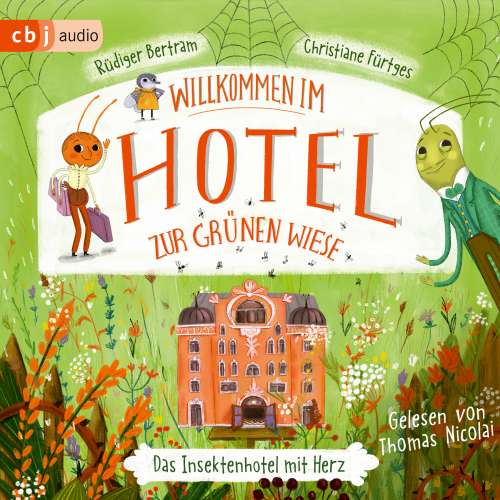 Cover von Rüdiger Bertram - Willkommen im Hotel zur grünen Wiese - Band 1 - Willkommen im Hotel zur Grünen Wiese