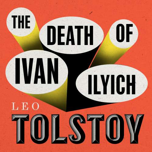 Cover von Leo Tolstoy - The Death of Ivan Ilyich