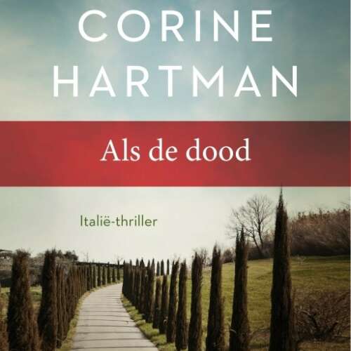 Cover von Corine Hartman - Als de dood - Italië-thriller