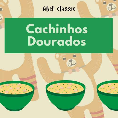 Cover von Abel Classics - Cachinhos Dourados