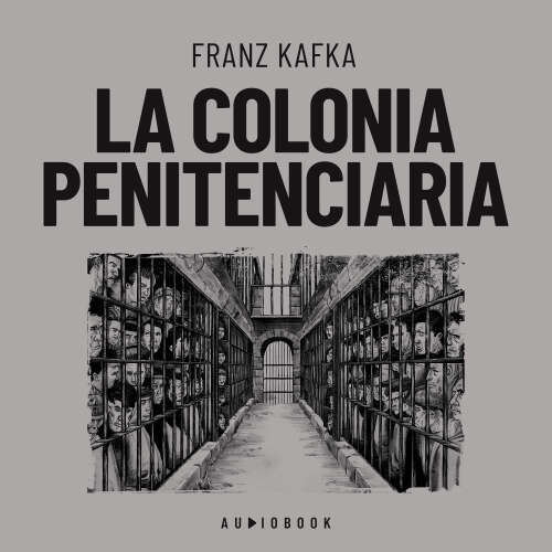 Cover von Franz Kafka - La colonia penitenciaria