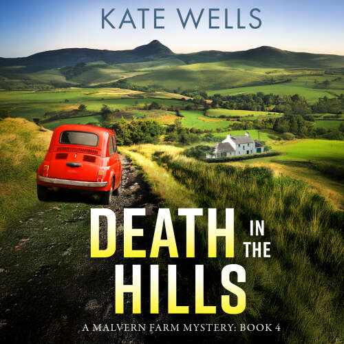 Cover von Kate Wells - Death in the Hills - Crack the case in a BRAND NEW instalment in Kate Wells' BRILLIANT cozy mystery series for 2025