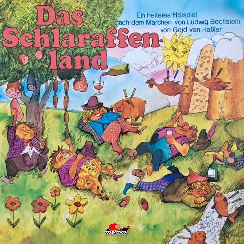 Cover von Ludwig Bechstein - Gerd von Haßler - Das Schlaraffenland