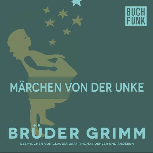 Cover von Brüder Grimm - Märchen von der Unke