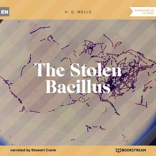 Cover von H. G. Wells - The Stolen Bacillus