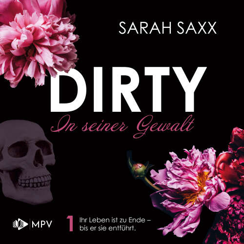 Cover von Sarah Saxx - DIRTY: In seiner Gewalt