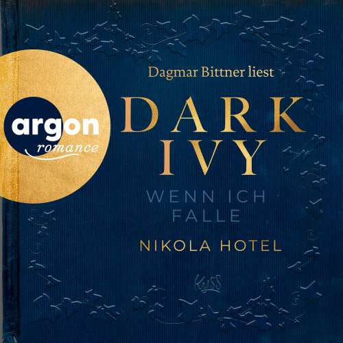 Cover von Nikola Hotel - Dark-Academia-Duett - Band 1 - Dark Ivy - Wenn ich falle