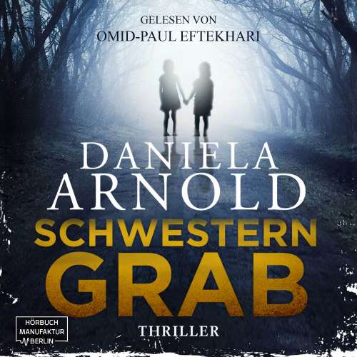Cover von Daniela Arnold - Schwesterngrab