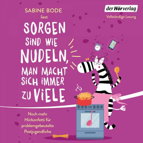 Cover von Sabine Bode - Sorgen sind wie Nudeln, man macht sich immer zu viele