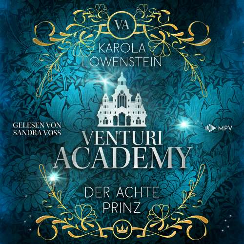 Cover von Karola Löwenstein - Venturi Academy - Buch 1 - Der achte Prinz