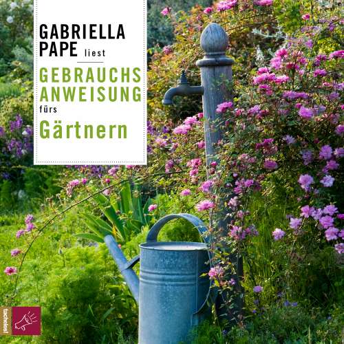 Cover von Gabriella Pape - Gebrauchsanweisung fürs Gärtnern