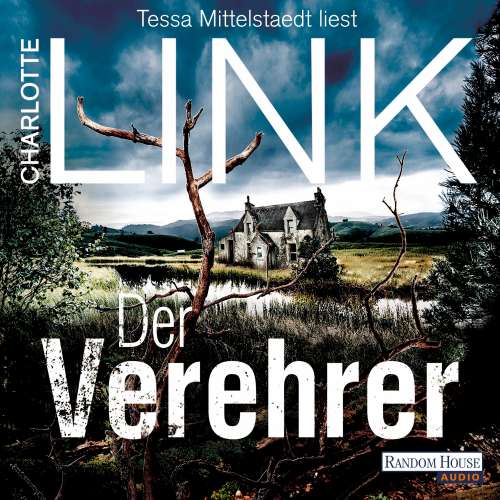 Cover von Charlotte Link - Der Verehrer