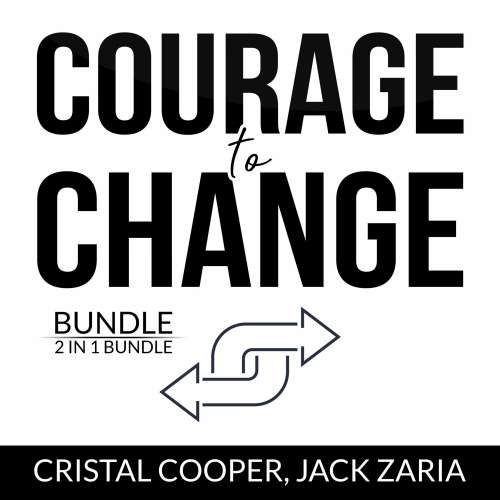 Cover von Cristal Cooper - Courage to Change Bundle - New Beginning and Make Big Things Happen