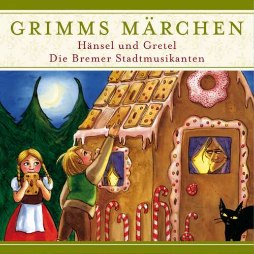Cover von Grimms Märchen -  Hänsel und Gretel/ Die Bremer Stadtmusikanten