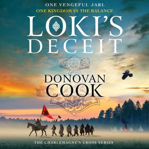 Cover von Donovan Cook - The Charlemagne's Cross Series - Book 2 - Loki's Deceit
