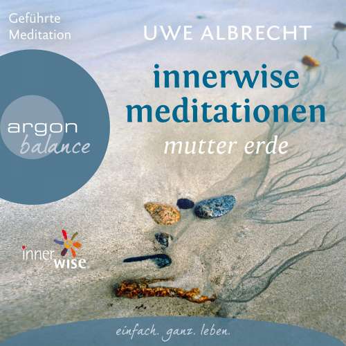 Cover von Uwe Albrecht - Innerwise Meditationen - Mutter Erde
