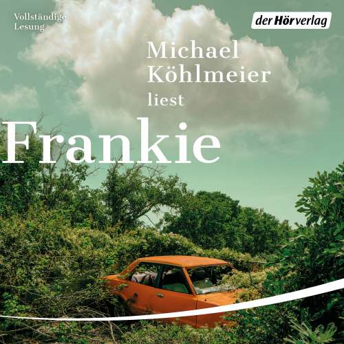 Cover von Michael Köhlmeier - Frankie