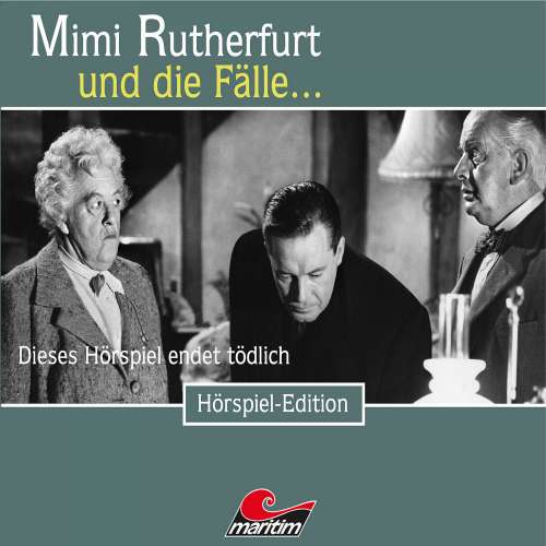 Cover von Mimi Rutherfurt - Folge 42 - Dieses Hörspiel endet tödlich