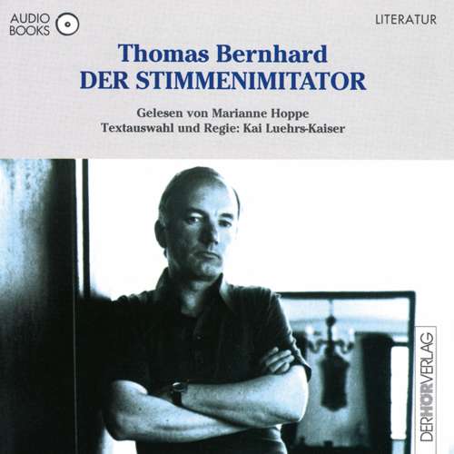 Cover von Thomas Bernhard - Der Stimmenimitator