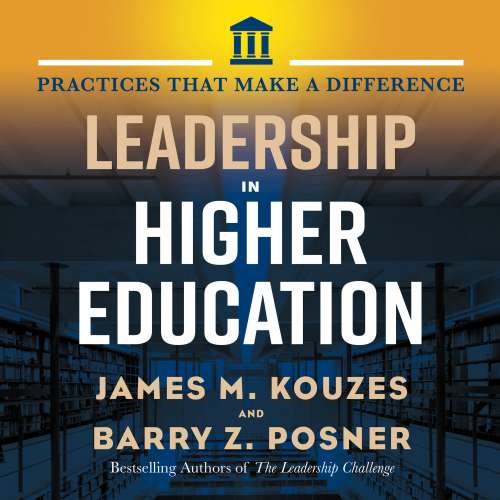 Cover von Jim Kouzes - Leadership in Higher Education - Practices That Make A Difference