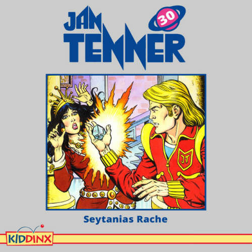 Cover von Jan Tenner - Folge 30: Seytanias Rache