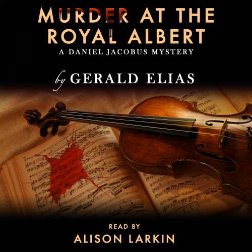 Cover von Gerald Elias - Murder at the Royal Albert: A Daniel Jacobus Mystery