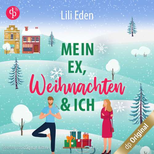 Cover von Lili Eden - Mein Ex, Weihnachten und ich
