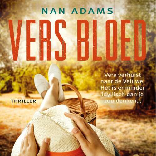Cover von Nan Adams - Vera op de Veluwe - Deel 1 - Vers bloed