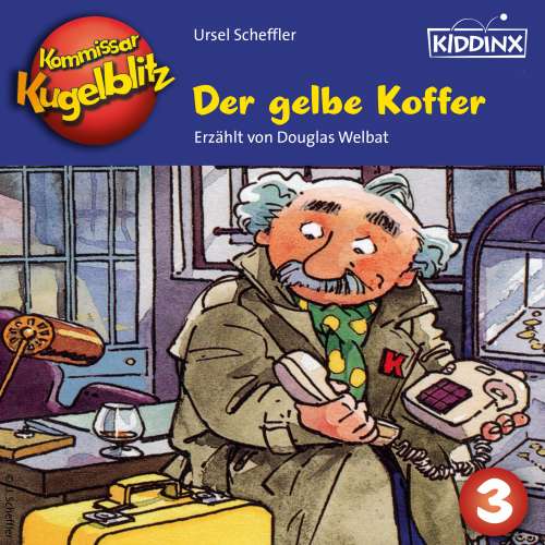 Cover von Ursel Scheffler - Kommissar Kugelblitz - Folge 3 - Der gelbe Koffer