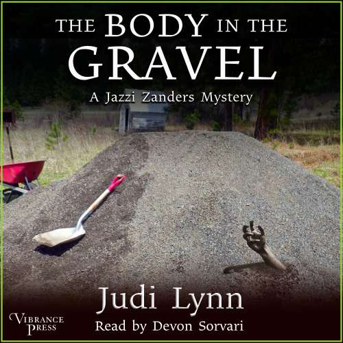 Cover von Judi Lynn - A Jazzi Zanders Mystery - Book 3 - The Body in the Gravel