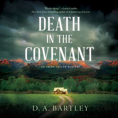 Cover von D. A. Bartley - An Abish Taylor Mystery - Book 2 - Death in the Covenant