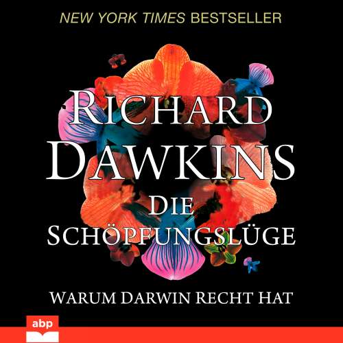 Cover von Richard Dawkins - Die Schöpfungslüge - Warum Darwin recht hat