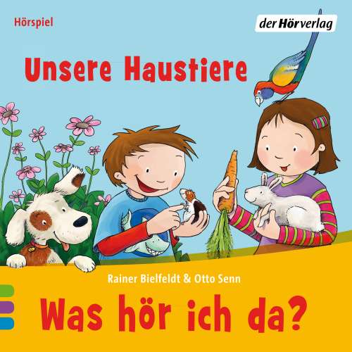 Cover von Rainer Bielfeldt - Was hör ich da? - Unsere Haustiere
