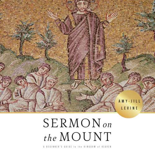 Cover von Amy-Jill Levine - Sermon on the Mount - A Beginner's Guide to the Kingdom of Heaven
