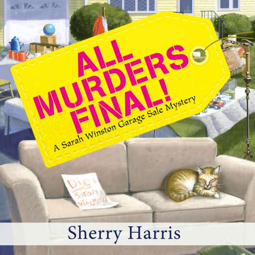 Cover von Sherry Harris - A Sarah Winston Garage Sale Mystery - Book 3 - All Murders Final!