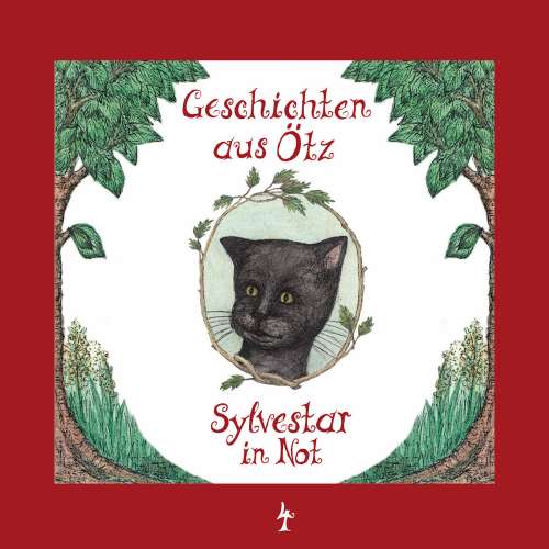 Cover von Geschichten aus Ötz - Folge 4 - Sylvestar in Not