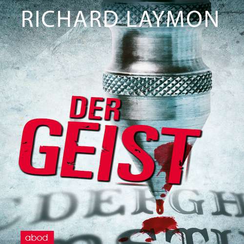 Cover von Richard Laymon - Der Geist - Roman