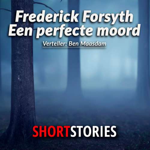 Cover von Frederick Forsyth - Een perfecte moord