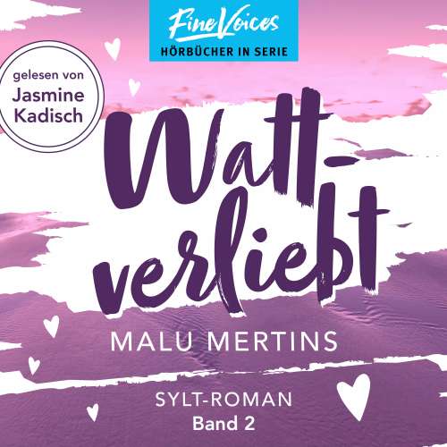Cover von Malu Mertins - Ein Sylt-Roman - Band 2 - Wattverliebt