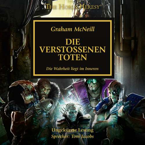 Cover von Graham McNeill - The Horus Heresy 17 - Die verstoßenen Toten