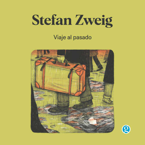 Cover - Stefan Zweig - Viaje al pasado