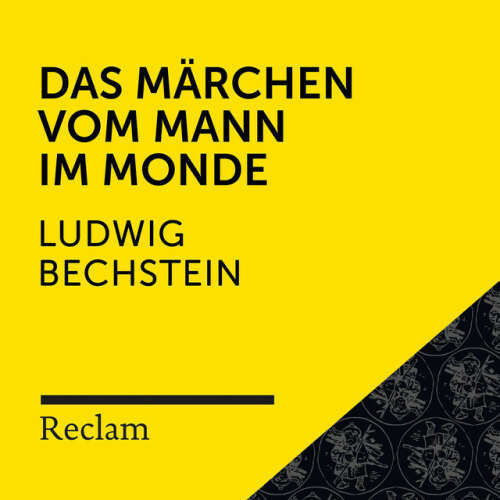 Cover von Reclam Hörbücher - Bechstein: Das Märchen vom Mann im Monde (Reclam Hörbuch)