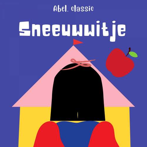 Cover von Abel Classics - Sneeuwwitje