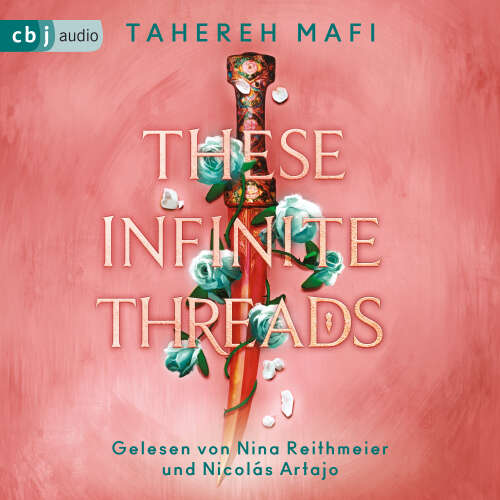 Cover von Tahereh Mafi - Die This-Woven-Kingdom-Reihe - Band 2 - These Infinite Threads