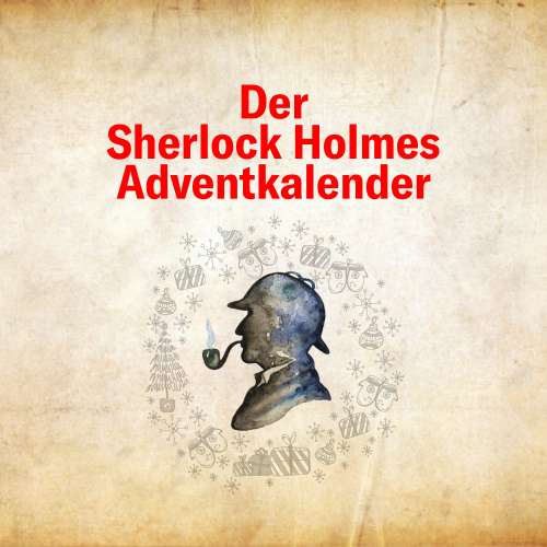 Cover von Der Sherlock Homes-Adventkalender - Der Sherlock Homes-Adventkalender