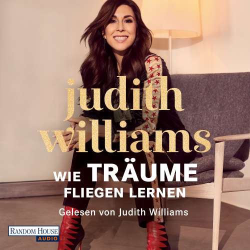 Cover von Judith Williams - Wie Träume fliegen lernen