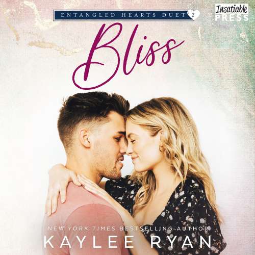 Cover von Kaylee Ryan - Entangled Hearts Duet - Book 2 - Bliss