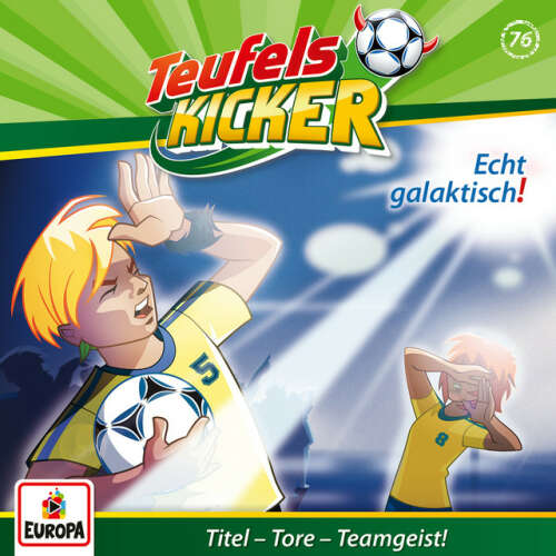 Cover von Teufelskicker - 076/Echt galaktisch!