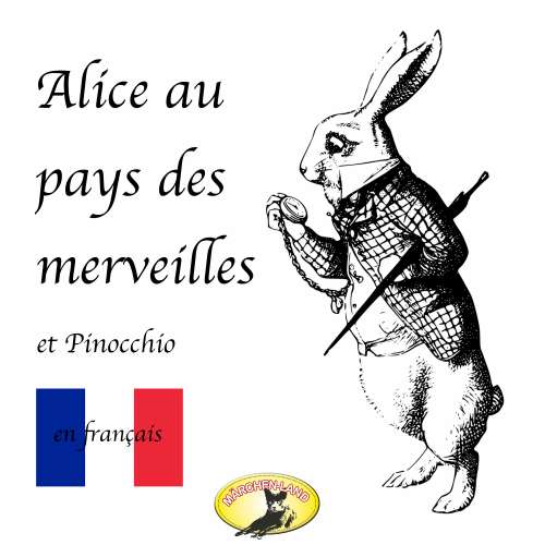 Cover von Lewis Carroll - Märchen auf Französisch - Alice au pays des merveilles / Pinocchio